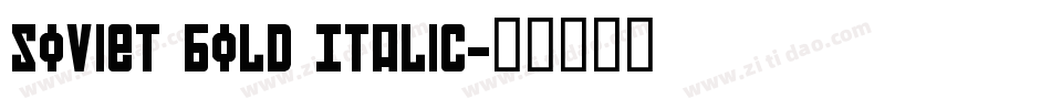 Soviet Bold Italic字体转换